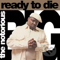 Notorious B.I.G.: Ready To Die LP (2 LP) - Notorious B.I.G.