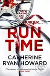 Run Time - Catherine Ryan Howard - kniha z kategorie Detektivky, thrillery a horory