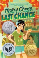 Maizy Chen's Last Chance - Lisa Yee - kniha z kategorie Pro děti