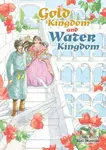 Gold Kingdom and Water Kingdom - Nao Iwamoto - kniha z kategorie Komiksy