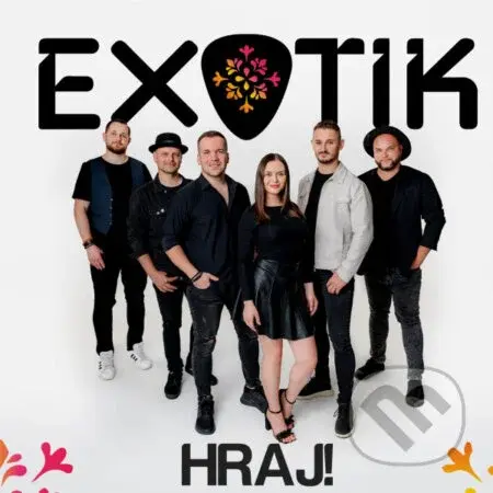 Exotik: Hraj! - Exotik