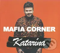 Mafia Corner: Katarína - Mafia Corner