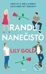 Rande nanečisto - Lily Gold