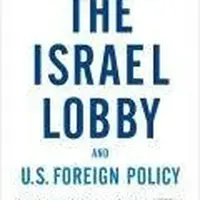 The Israel Lobby and U.S. Foreign Policy - John J Mearsheimer - kniha z kategorie Humanitní a společenské vědy