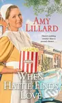 When Hattie Finds Love - Amy Lillard - kniha z kategorie Společenská beletrie