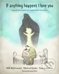 If Anything Happens I Love You - Michael Govier, Will McCormack