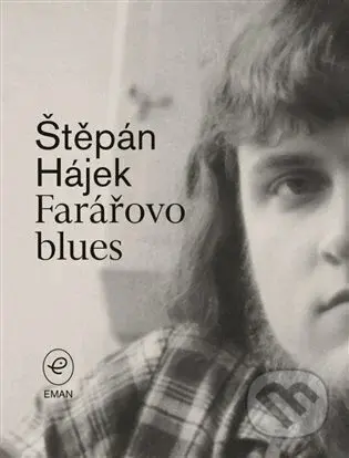 Farářovo blues - Štěpán Hájek