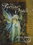 The Faeries' Oracle + 66 kariet - Brian Froud, Jessica Macbeth