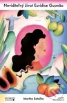 Neviditeľný život Eurídice Gusmão - Martha Batalha - kniha z kategorie Společenská beletrie
