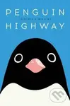 Penguin Highway - Tomihiko Morimi,Penguin Highway - Tomihiko Morimi