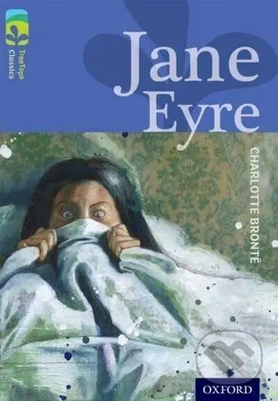 Oxford Reading Tree TreeTops Classics 17 Jane Eyre