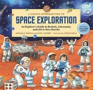 A Child´s Introduction to Space Exploration - E. Michael Bakich,A Child´s Introduction to Space Exploration - E. Michael Bakich