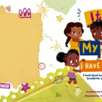 It's My Body: I Have a Say - Krystaelynne Sanders Diggs