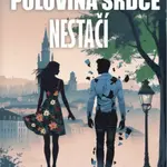 Polovina srdce nestačí - Zuzana Halisová, Daniela Halisová