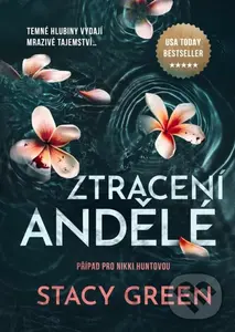Ztracení andělé - Stacy Green