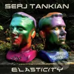 Serj Tankian: Elasticity LP - Serj Tankian