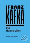 Ortel / V kárném táboře - Franz Kafka - kniha z kategorie Beletrie