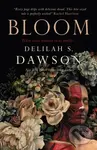 Bloom - Delilah S. Dawson - kniha z kategorie Horory