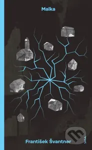 Malka - František Švantner - kniha z kategorie Společenská beletrie