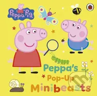 Peppa Pig: Peppa’s Pop-Up Minibeasts - Peppa Pig - kniha z kategorie Pro děti