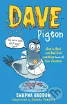 Dave Pigeon (WORLD BOOK DAY 2023 AUTHOR) - Swapna Haddow - kniha z kategorie Pro děti
