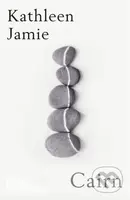 Cairn (‘A marvel of a book’ Observer) - Kathleen Jamie - kniha z kategorie Životopisy, reportáže a myšlenky