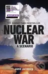 Nuclear War (A Scenario) - Annie Jacobsen