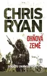 Ohňová země (Dokážou uniknout včas?) - Chris Ryan
