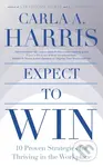 Expect to Win (10 Proven Strategies for Thriving in the Workplace) - kniha z kategorie Byznys a management