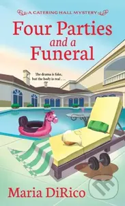 Four Parties and a Funeral - Maria Dirico