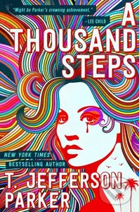 A Thousand Steps - T. Jefferson Parker,A Thousand Steps - T. Jefferson Parker