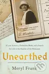 Unearthed (A Lost Actress, a Forbidden Book, and a Search for Life in the Shadow of the Holocaust) - kniha z kategorie Filozofie