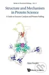 Structure And Mechanism In Protein Science (A Guide To Enzyme Catalysis And Protein Folding),Structure And Mechanism In Protein Science (A Guide To En