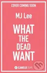 What the Dead Want (A twisty crime thriller full of suspense) - kniha z kategorie Detektivky, thrillery a horory