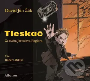Tleskač (audiokniha pro děti) - David Jan Žák - audiokniha z kategorie Beletrie pro děti