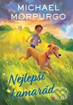Nejlepší kamarád - Michael Morpurgo, Michael Foreman (ilustrátor) - kniha z kategorie Pohádky