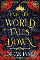Until the World Falls Down - Jordan Lynde - kniha z kategorie Fantasy