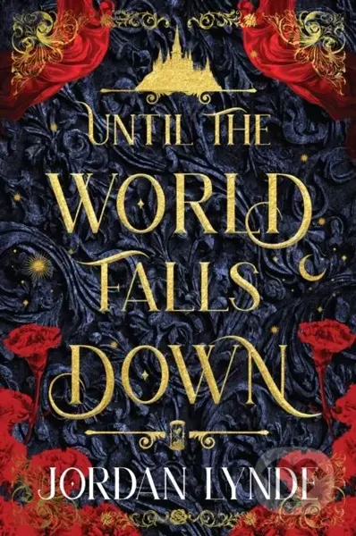 Until the World Falls Down - Jordan Lynde - kniha z kategorie Fantasy