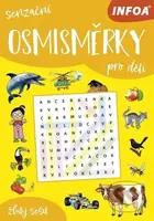 Senzační osmisměrky pro děti (žlutý sešit) - kniha z kategorie Hlavolamy, doplňovačky, úkoly