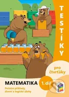Testíky pro čtvrťáky Matematika 1. díl (Početní příklady, slovní a logické úlohy (barevný pracovní sešit)) - kniha z kategorie 1. stupeň