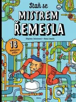 Staň se mistrem řemesla - Jan Smolík (ilustrátor) - kniha z kategorie Naučné knihy