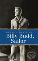 Billy Budd, Sailor - Herman Melville - kniha z kategorie Beletrie