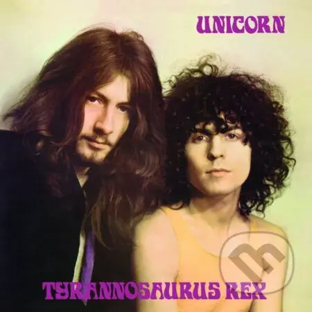 Tyrannosaurus Rex: Unicorn LP (2 LP) - Tyrannosaurus Rex