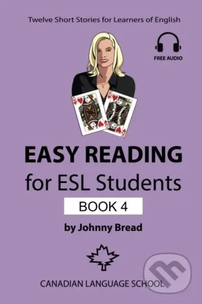 Easy Reading for ESL Students - Book 4 - Johnny Bread
