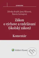 Zákon o výchove a vzdelávaní (školský zákon) (Komentár) - kniha z kategorie Management veřejné správy