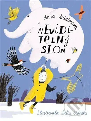 Neviditelný slon - Anna Anisimová, Julia Sidneva (ilustrátor) - kniha z kategorie Naučné knihy