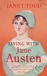 Living with Jane Austen - Janet Todd - kniha z kategorie Beletrie
