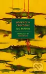 Notes Of A Crocodile - Bonnie Huie, Qiu Miaojin, Eileen Myles - kniha z kategorie Společenská beletrie