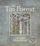 The Tin Forest - Helen Ward - kniha z kategorie Pro děti