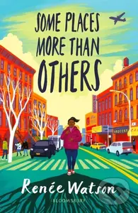 Some Places More Than Others - Renee Watson - kniha z kategorie Pro děti